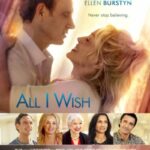 دانلود فیلم All I Wish 2018