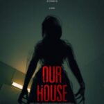 دانلود فیلم Our House 2018
