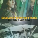 دانلود فیلم Counterfeiting in Suburbia 2020