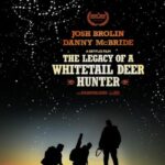 دانلود فیلم The Legacy of a Whitetail Deer Hunter 2018