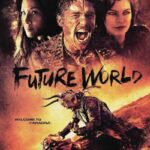 دانلود فیلم Future World 2018