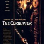 دانلود فیلم The Corruptor 1999