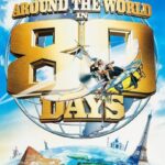 دانلود فیلم Around the World in 80 Days 2004