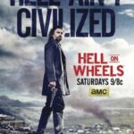 دانلود سریال Hell on Wheels 2011