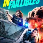 دانلود فیلم The Infallibles 2024