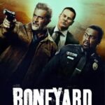 دانلود فیلم Boneyard 2024