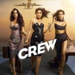 دانلود فیلم Crew 2024