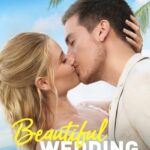 دانلود فیلم Beautiful Wedding 2024