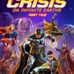 دانلود فیلم Justice League: Crisis on Infinite Earths – Part Two 2024