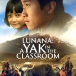 دانلود فیلم Lunana: A Yak in the Classroom