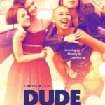 دانلود فیلم Dude 2018