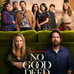 دانلود سریال No Good Deed 2024