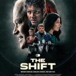 دانلود فیلم The Shift 2023