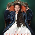 دانلود سریال The Empress 2022