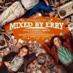 دانلود فیلم Mixed by Erry 2023