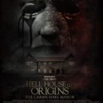 دانلود فیلم Hell House LLC Origins: The Carmichael Manor 2023