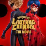 دانلود فیلم Miraculous: Ladybug & Cat Noir, the Movie 2023