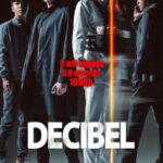 دانلود فیلم Decibel 2022