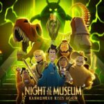 دانلود فیلم Night at the Museum: Kahmunrah Rises Again 2022