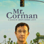 دانلود سریال Mr. Corman 2021