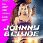 دانلود فیلم Johnny & Clyde 2023