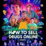 دانلود سریال How to Sell Drugs Online (Fast) 2019