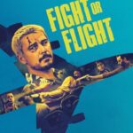 دانلود فیلم Fight or Flight 2025
