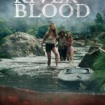 دانلود فیلم River of Blood 2024