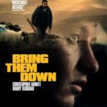 دانلود فیلم Bring Them Down 2025