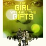 دانلود فیلم The Girl with All the Gifts 2017