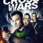 دانلود فیلم Cross Wars 2017