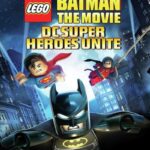 دانلود فیلم Lego Batman: The Movie – DC Super Heroes Unite 2013