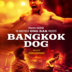 دانلود فیلم Bangkok Dog 2024