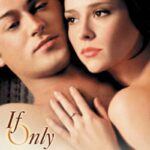 دانلود فیلم If Only 2004