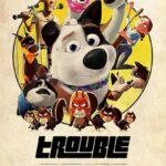 دانلود فیلم Trouble 2021