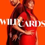دانلود سریال Wild Cards 2024