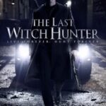 دانلود فیلم The Last Witch Hunter 2015