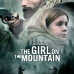 دانلود فیلم The Girl on the Mountain 2022