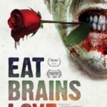 دانلود فیلم Eat Brains Love 2020