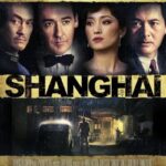 دانلود فیلم Shanghai 2015
