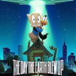 دانلود فیلم The Day the Earth Blew Up: A Looney Tunes Movie 2025