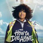 دانلود سریال How to Die Alone 2024