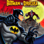 دانلود فیلم The Batman vs. Dracula 2005