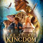 دانلود فیلم The Secret Kingdom 2023