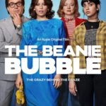 دانلود فیلم The Beanie Bubble 2023