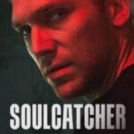 دانلود فیلم Soulcatcher 2023