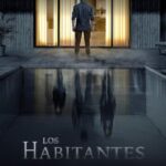 دانلود فیلم Los Habitantes 2023