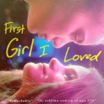 دانلود فیلم First Girl I Loved 2016