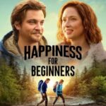 دانلود فیلم Happiness for Beginners 2023