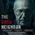 دانلود فیلم The Good Neighbor 2016